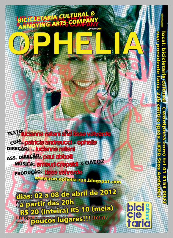 Do texto Ofélia Terrorista de L. Raitani e P. Valverde